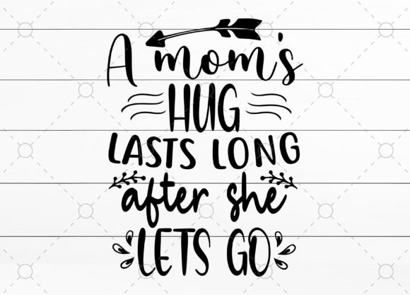 A Mom's Hug That Keeps Giving