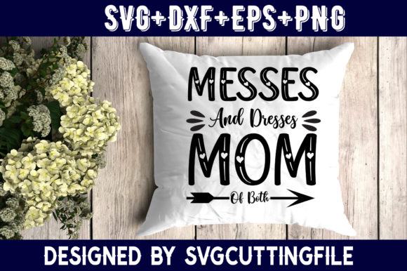 Mother s Day Messes and Dresses Mom of