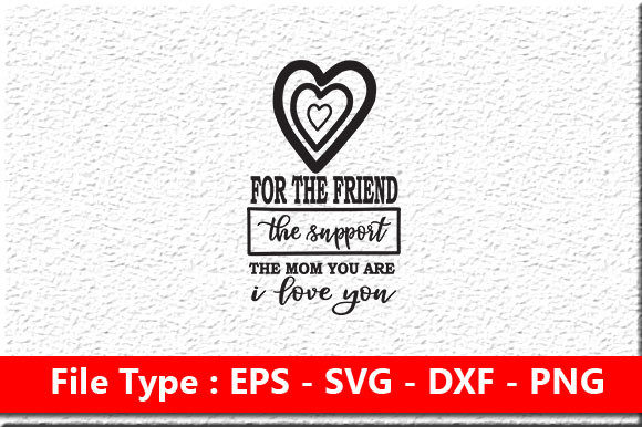 Mother s Day Svg Design for the Friend Reviewed