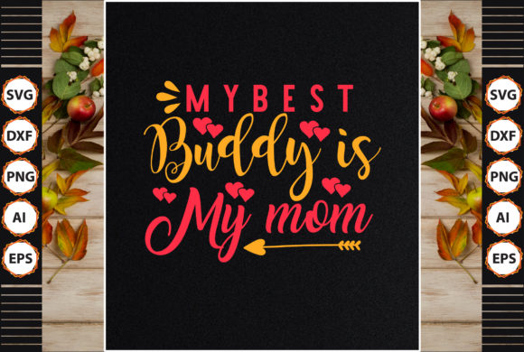 My Best Buddy is My Mom – A Designer’s Honest Review