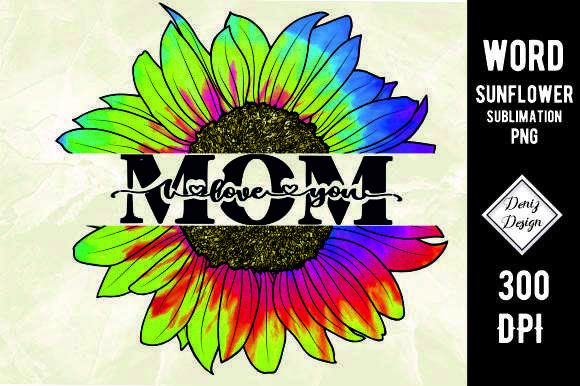 Tie Dye Mom Sunflower Sublimation: A Designer’s Real-Use Review