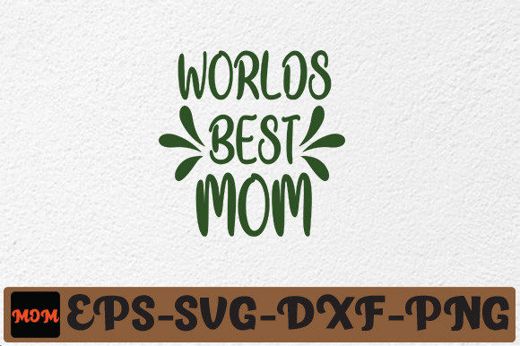 WORLDS BEST MOM: A Designer’s Real Talk on Using This Design in Embroidery Projects